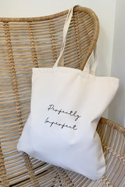 "Perfectly Imperfect" Tote Bag