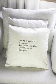 "Be The Reason" Cushion Cover