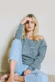 "Be The Reason"  Cozy Pullover